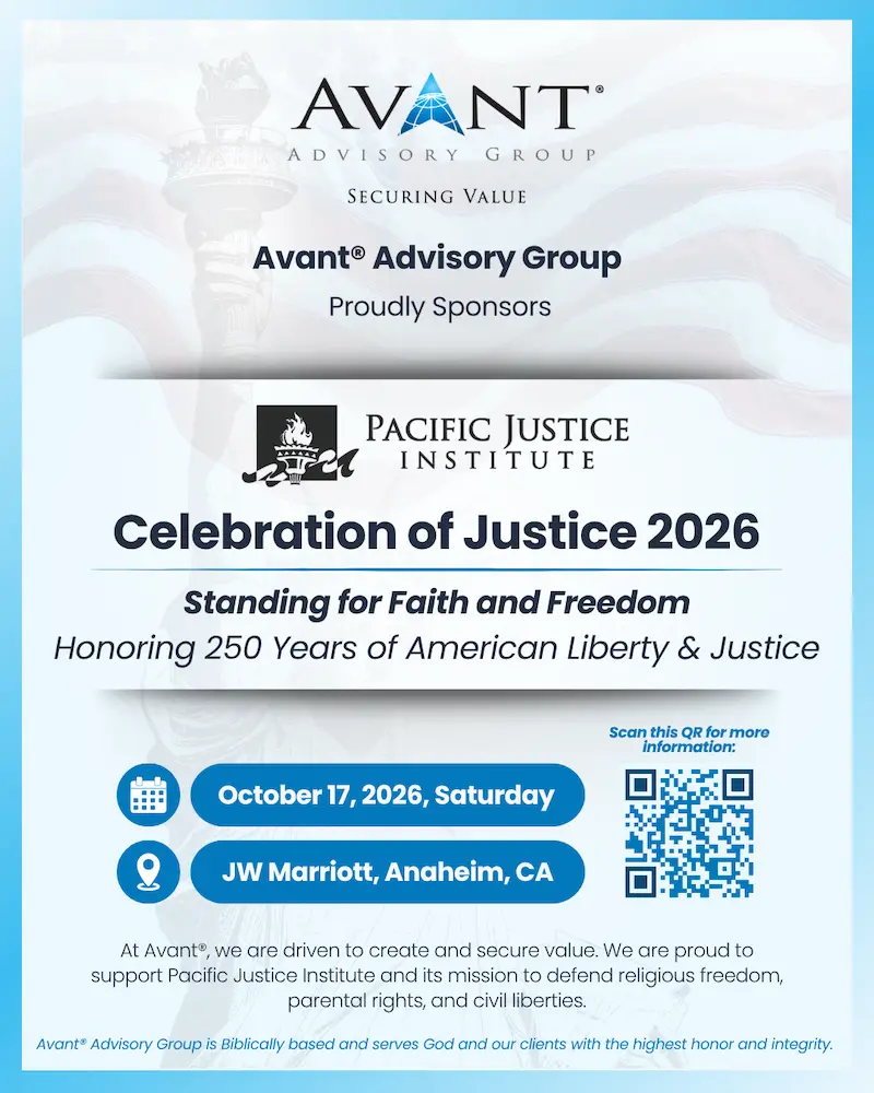 Avant<sup>®</sup> Advisory Group Proudly Sponsors Pacific Justice Institute’s Celebration of Justice 2026